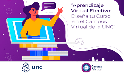Aprendizaje Virtual Efectivo: Diseña tu Curso en el Campus Virtual de la UNC[Finalizado] UNC